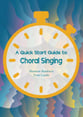 A Quick-Start Guide to Choral Singing book cover